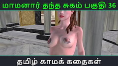 Tamil Audio Sex Story - Tamil Kama kathai - Maamanaar Thantha Sugam part - 36 Thumb